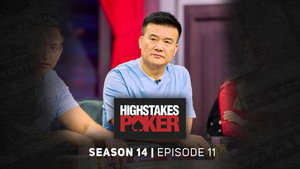High Stakes Poker 14. évad Ep.11 11. epizód