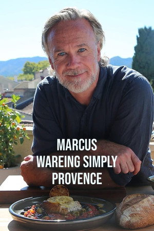 Marcus Wareing Simply Provence 1. évad (2024-05-06) poszter