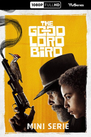 The Good Lord Bird poszter