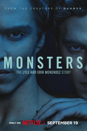 SZÖRNYETEGEK: A Lyle és Erik Menendez-sztori A Lyle és Erik Menendez-sztori (2024-09-19) poszter