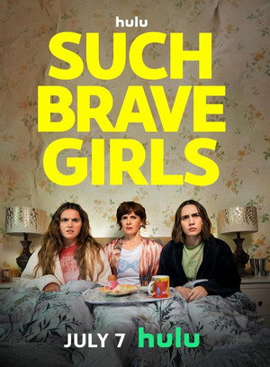 Such Brave Girls poszter