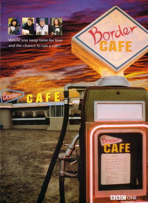 Border Cafe 1. évad (2000-07-18) poszter
