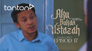 Aku Bukan Ustazah 1. évad Ep.17 17. epizód