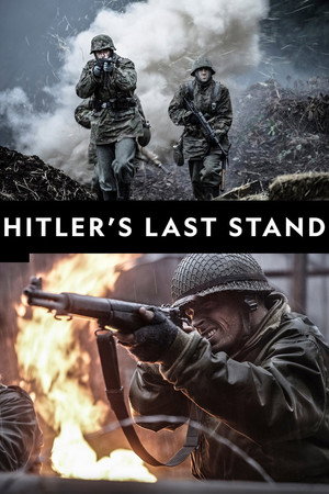 Hitler végórái: Normandiától Berlinig poszter