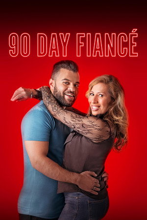90 Day Fiancé poszter
