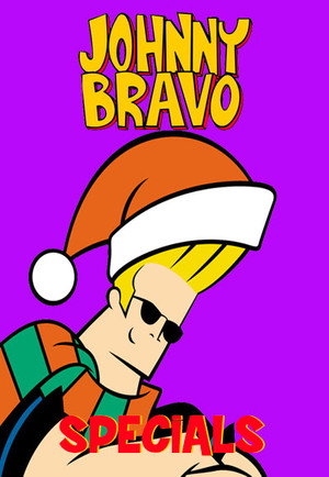 Johnny Bravo Speciális epizódok () poszter