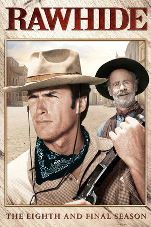 Rawhide 8. évad (1965-09-14) poszter