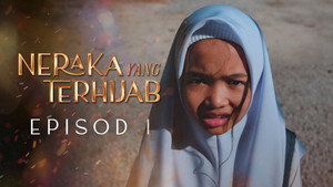 Neraka Yang Terhijab 1. évad Ep.1 1. epizód