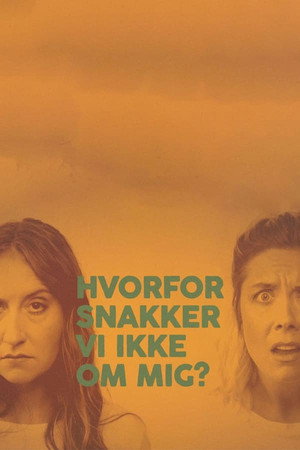 Hvorfor snakker vi ikke om mig? 1. évad (2020-10-08) poszter