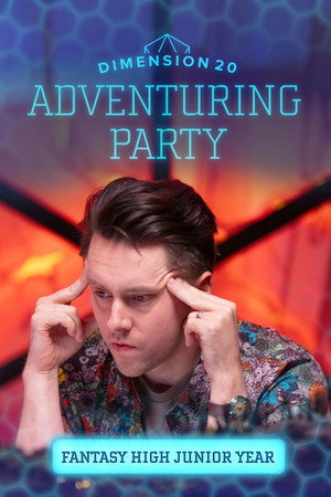 Dimension 20's Adventuring Party 16. évad (2024-01-11) poszter