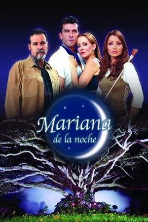 Mariana de la Noche 1. évad (2003-10-20) poszter