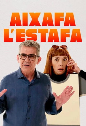 Aixafa l'estafa 1. évad (2025-10-06) poszter