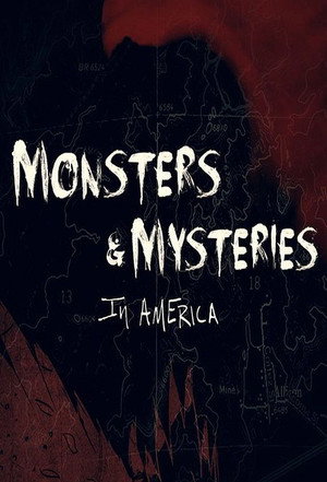 Monsters and Mysteries in America poszter