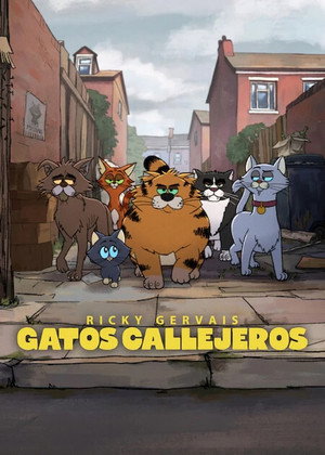 Ricky Gervais: Kóbor macskák bandája poszter