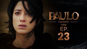Paulo, o Apóstolo 1. évad Ep.23 23. epizód
