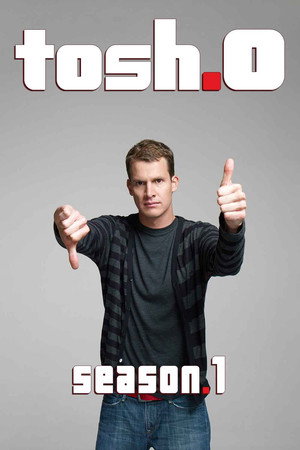 Tosh.0 1. évad (2009-06-04) poszter