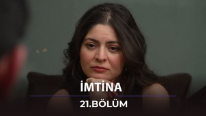 İmtina 1. évad Ep.21 21. epizód