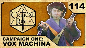 Critical Role 1. évad Ep.114 114. epizód