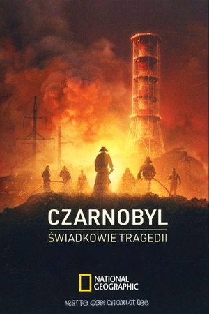 Csernobil: Egy katasztrófa krónikája poszter