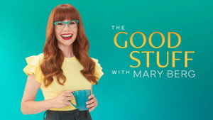 The Good Stuff with Mary Berg kép