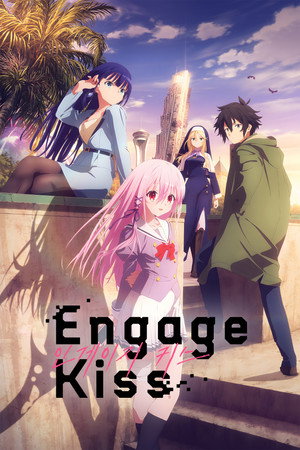Engage Kiss poszter