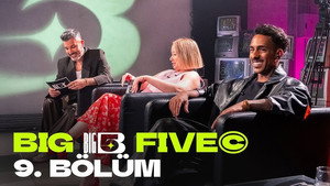 Big5 Türkiye 1. évad Ep.15 15. epizód