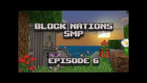 Block Nations SMP 1. évad Ep.6 6. epizód