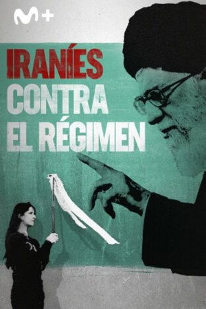 Rage Against the Regime: Iran poszter