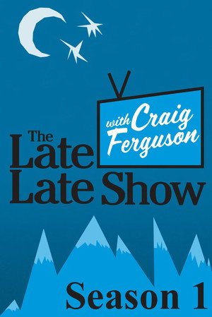 The Late Late Show with Craig Ferguson 1. évad (2005-01-03) poszter