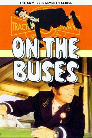 A buszon 7. évad (1973-02-02) poszter