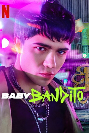 Baby Bandito poszter