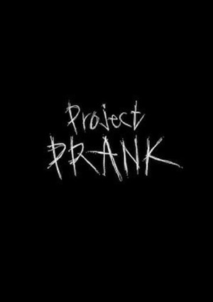 Project PRANK 1. évad (2025-10-14) poszter