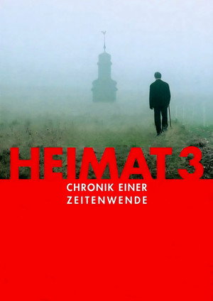 Heimat 3 - Chronik einer Zeitenwende poszter