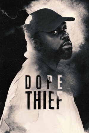 Dope Thief poszter