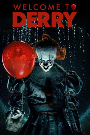 IT: Welcome to Derry poszter
