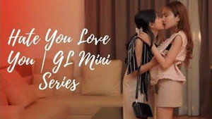 Hate You Love You แรงรักแรงแค้น kép