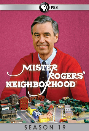 Mister Rogers' Neighborhood 19. évad (1989-04-07) poszter