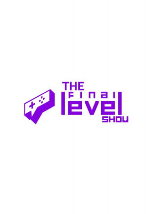 The Final Level Show - FELIPE NETO poszter