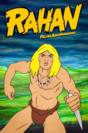 Rahan, fils des ages farouches 1. évad (1987-11-29) poszter