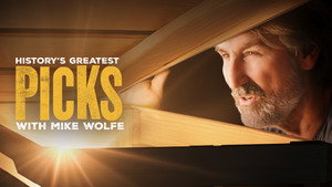 History's Greatest Picks with Mike Wolfe kép
