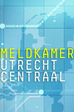 Meldkamer Utrecht Centraal 1. évad (2026-01-05) poszter