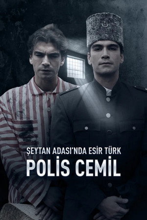 Şeytan Adası'nda Esir Türk: Polis Cemil 1. évad (2025-04-10) poszter