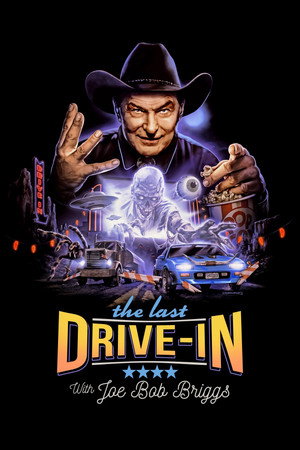 The Last Drive-in with Joe Bob Briggs 4. évad (2022-04-29) poszter