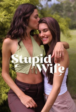 Stupid Wife 3. évad (2023-11-23) poszter