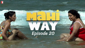 Mahi Way 1. évad Ep.20 20. epizód