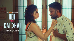 High On Kadhal 1. évad Ep.4 4. epizód
