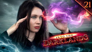 Into the Darklands 1. évad Ep.21 21. epizód