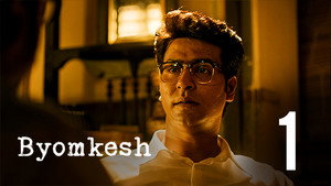 Byomkesh 3. évad Ep.1 1. epizód