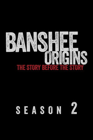 Banshee: Origins 2. évad (2014-01-07) poszter