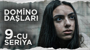 Domino daşları 1. évad Ep.9 9. epizód